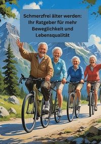 bokomslag Schmerzfrei älter werden