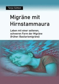 bokomslag Migräne mit Hirnstammaura