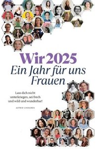 bokomslag WIR 2025:Ein Jahr für uns Frauen