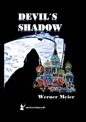 Werner Meier - Devil´s Shadow, Häftad