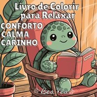 bokomslag Conforto, Calma, Carinho Livro de Colorir Aconchegante