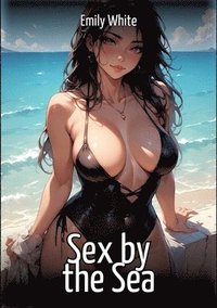 bokomslag Sex by the Sea