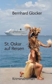 bokomslag St. Oskar auf Reisen
