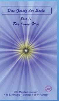 bokomslag Der lange Weg: Das Gesetz der Seele - Original - Band 11