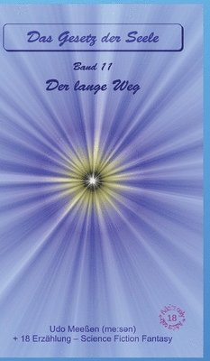 bokomslag Der lange Weg: Das Gesetz der Seele - Original - Band 11