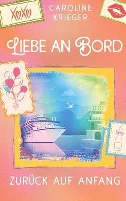 Caroline Krieger - Liebe an Bord, Häftad