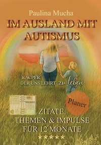 bokomslag Planer "Im Ausland mit Autismus - Kacper, der uns lehrt zu leben"