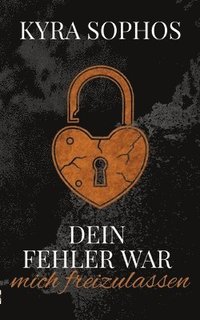 bokomslag Dein Fehler war -