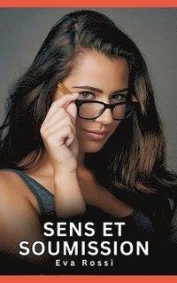 bokomslag Sens et Soumission