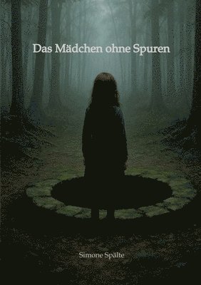 bokomslag Das Mädchen ohne Spuren