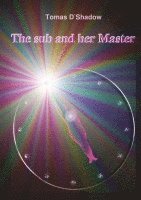 bokomslag The sub and her Master