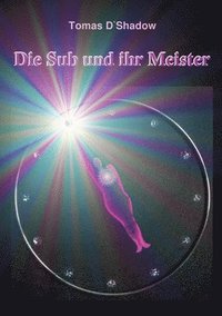 bokomslag Die Sub und ihr Meister: Das Leben einer Frau in der Welt des BDSM