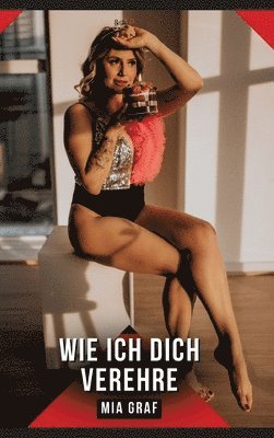 bokomslag Wie ich dich verehre