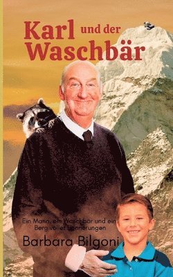Barbara Bilgoni, Barbara Bilgoni - Karl und der Waschbär, Häftad