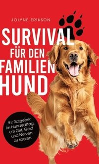 bokomslag Survival fu?r den Familienhund
