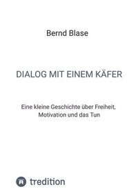 bokomslag Dialog mit einem Käfer