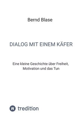 bokomslag Dialog mit einem Käfer