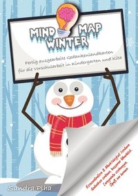 bokomslag KitaFix-Mindmap Winter (Fertig ausgearbeitete Gedankenlandkarten für die Vorschularbeit in Kindergarten und Kita): Konzentration und Merkfähigkeit för
