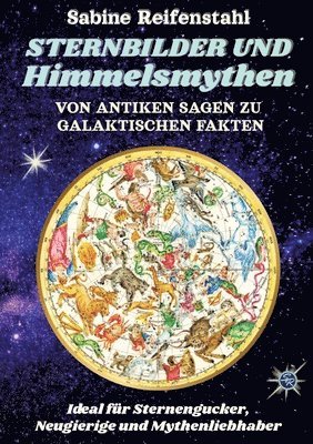 Sabine Reifenstahl - Sternbilder und Himmelsmythen, Häftad