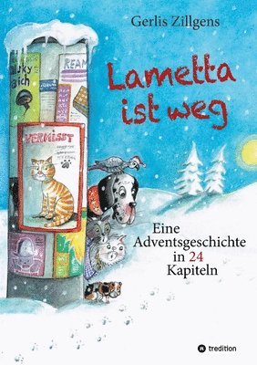 bokomslag Lametta ist weg: Eine Adventsgeschichte in 24 Kapiteln
