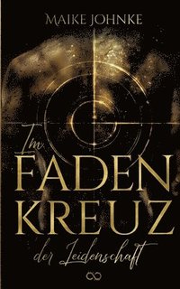 bokomslag Im Fadenkreuz der Leidenschaft