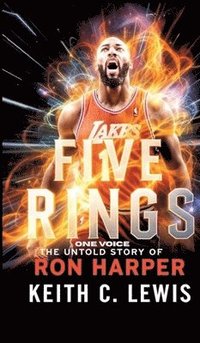 bokomslag Five Rings, One Voice:The Untold Story of Ron Harper