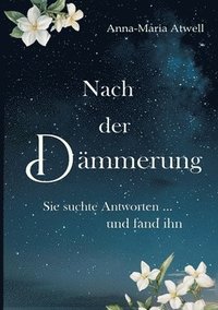 bokomslag Nach der Dämmerung