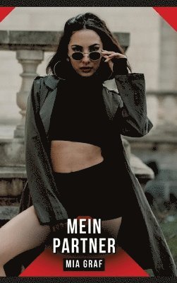 Mia Graf - Mein Partner, Inbunden
