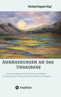 Annäherungen an das Unsagbare