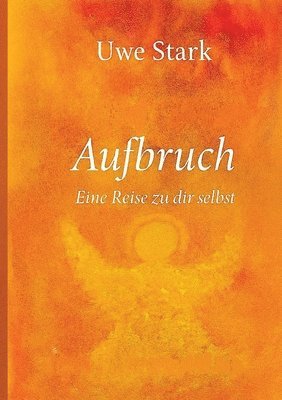 Uwe Stark - Aufbruch, Häftad