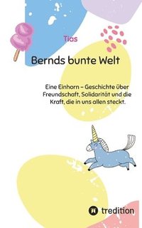 bokomslag Bernds bunte Welt