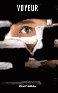 bokomslag Voyeur:Racconti Erotici Gay di Sesso Esplicito per Uomini Adulti