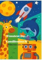 bokomslag Wusstest Du...? - Familienbuch