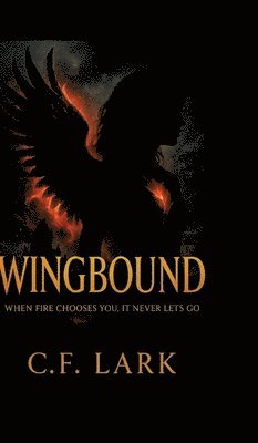 C F Lark, C. F. Lark - Wingbound, Inbunden