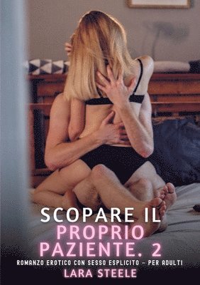 bokomslag Scopare il Proprio Paziente. 2