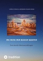 bokomslag Die Reise der blauen Kojoten