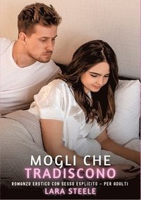 bokomslag Mogli che Tradiscono