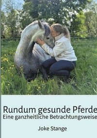 bokomslag Rundum gesunde Pferde