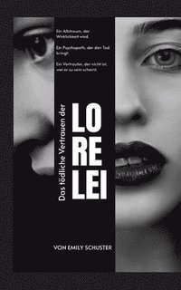 bokomslag tödliche Vertrauen der Lorelei
