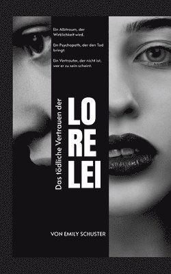 bokomslag tödliche Vertrauen der Lorelei