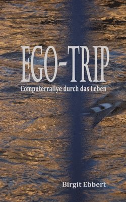 bokomslag Ego-Trip