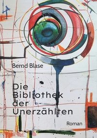 bokomslag Bibliothek der Unerzählten