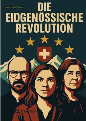Eidgenössische Revolution