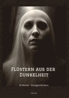 bokomslag Flüstern aus der Dunkelheit