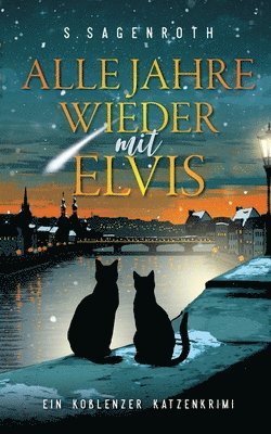 S Sagenroth, S. Sagenroth - Alle Jahre wieder mit Elvis, Häftad