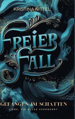 Kristina Nittel - Freier Fall, Inbunden