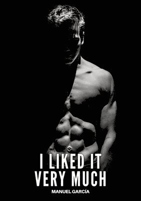 Manuel García - I liked it very much, Häftad