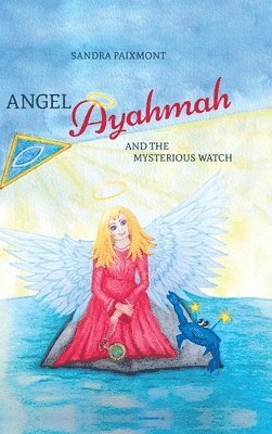 Angel Ayahmah And the Mysterious Watch