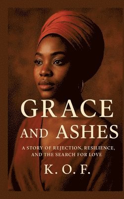 Grace and Ashes