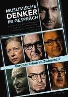 bokomslag Muslimische Denker im Gespräch:Europas Erben im Zwietracht